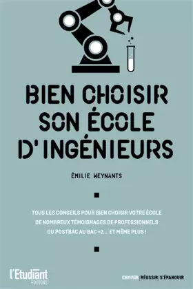 Couverture du produit · Bien choisir son école d'ingénieurs
