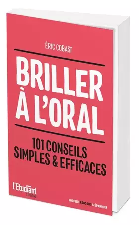 Couverture du produit · Briller à l'oral - 101 conseils simples et efficaces