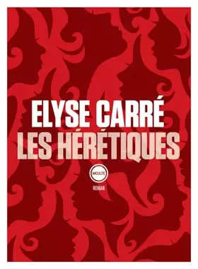 Couverture du produit · Les hérétiques
