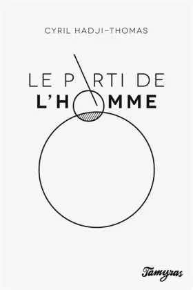 Couverture du produit · Le Parti de l'Homme