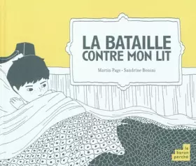 Couverture du produit · La bataille contre mon lit
