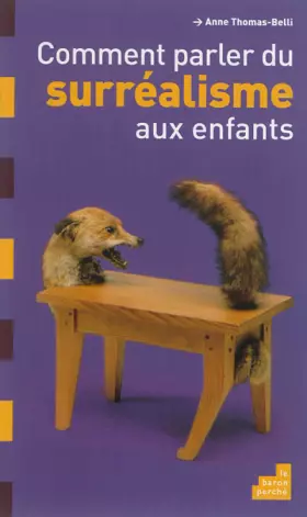 Couverture du produit · Comment parler du surréalisme aux enfants