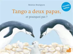 Couverture du produit · Tango a deux papas, et pourquoi pas ?