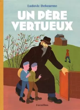 Couverture du produit · Un père vertueux