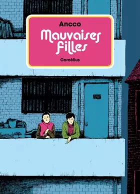 Couverture du produit · MAUVAISES FILLES