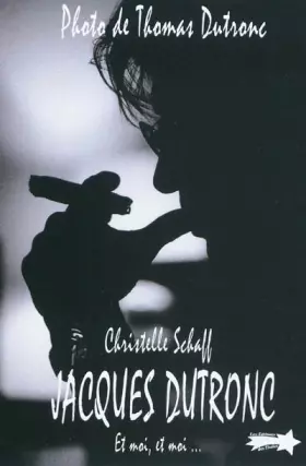 Couverture du produit · Jacques Dutronc: Et moi, et moi...