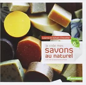 Couverture du produit · Je crée mes savons au naturel