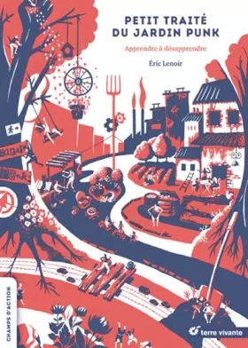 Couverture du produit · Petit traité du jardin punk