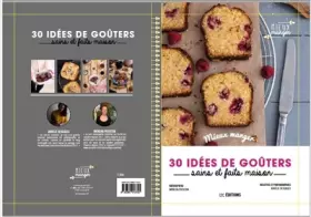 Couverture du produit · 30 idées de goûters - sains et faits maison