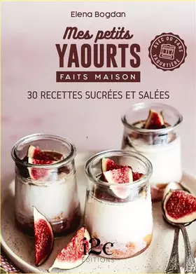 Couverture du produit · Mes petits yaourts maison
