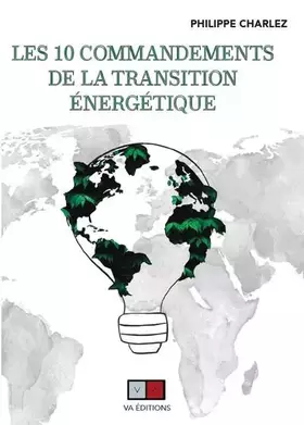 Couverture du produit · Les dix commandements de la transition énergétique