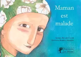 Couverture du produit · MAMAN EST MALADE