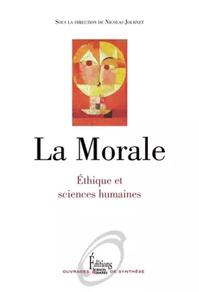 Couverture du produit · La Morale. Ethique et sciences humaines