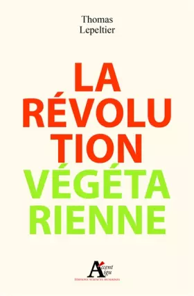 Couverture du produit · La Révolution végétarienne