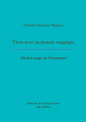 Couverture du produit · VIVRE AVEC SA PENSEE MAGIQUE