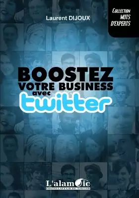 Couverture du produit · Boostez Votre Business avec Twitter