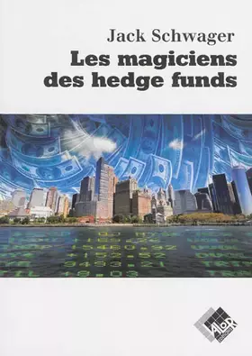 Couverture du produit · Les magiciens des hedge funds