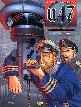 Couverture du produit · U.47, tome 2 : Le survivant