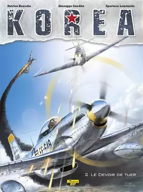 Couverture du produit · Korea, tome 2 : Le devoir de tuer