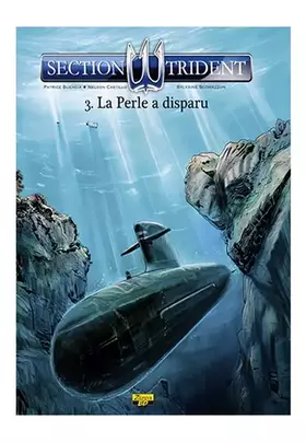 Couverture du produit · SECTION TRIDENT - Tome 3 - La perle a disparu
