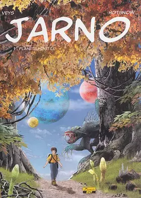 Couverture du produit · Jarno - Tome 1 - Planète hostile