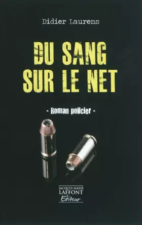 Couverture du produit · Du sang sur le net