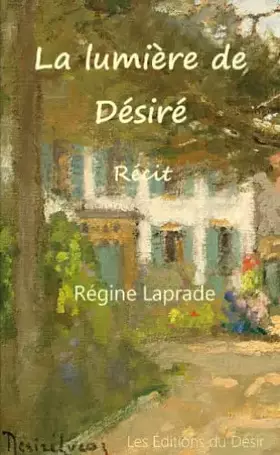 Couverture du produit · LA LUMIÈRE de DÉSIRÉ