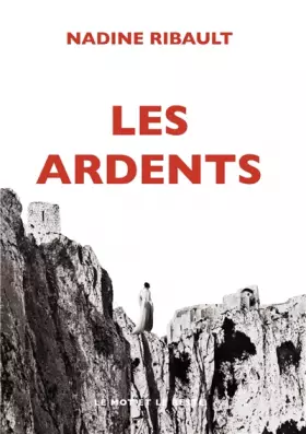Couverture du produit · Les ardents