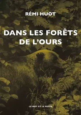 Couverture du produit · Dans les forêts de l'ours