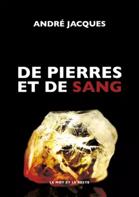 Couverture du produit · De pierres et de sang