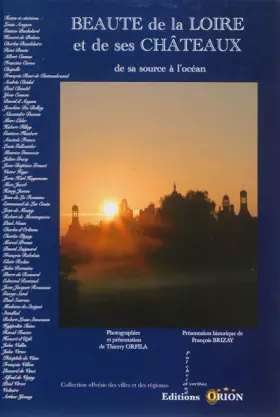 Couverture du produit · Beauté de la Loire et de ses châteaux: De sa source à l'océan