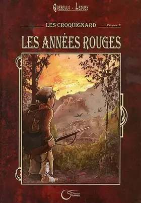 Couverture du produit · Les Croquignard, Tome 2 : Les années rouges