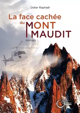 Couverture du produit · La face cachée du Mont Maudit