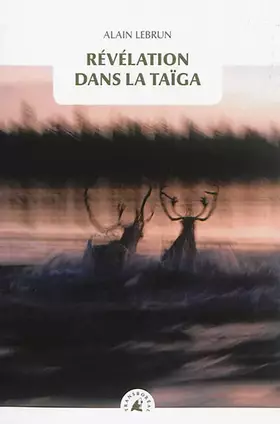 Couverture du produit · Révélations dans la Taïga