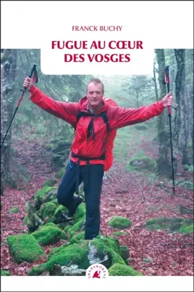 Couverture du produit · Fugue au coeur des Vosges