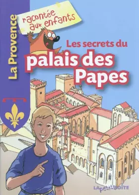 Couverture du produit · Les secrets du palais des Papes