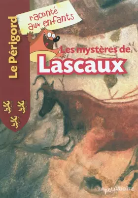 Couverture du produit · Les mystères de Lascaux