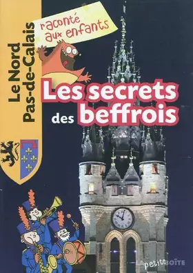 Couverture du produit · Secrets des Beffrois