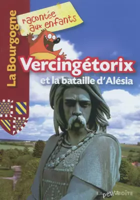 Couverture du produit · Vercingétorix et la bataille d'Alésia