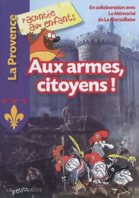 Couverture du produit · Il était une fois la marseillaise