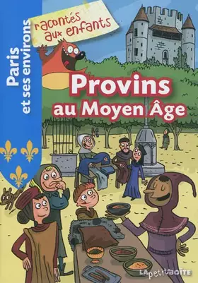 Couverture du produit · Provins au Moyen Age