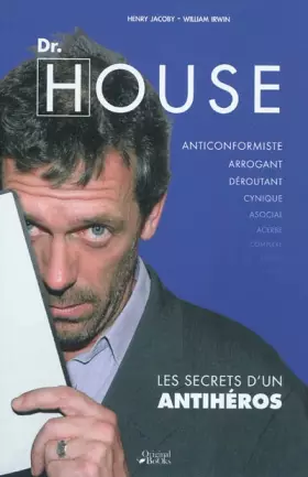 Couverture du produit · Dr House: Les secrets d'un antihéros