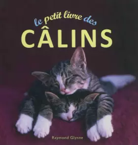 Couverture du produit · Le petit livre des câlins