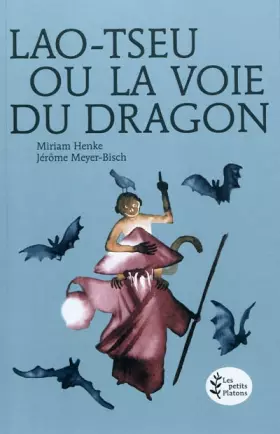 Couverture du produit · Lao-Tseu ou la Voie du dragon