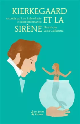 Couverture du produit · Kierkegaard et la Sirène