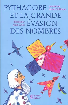 Couverture du produit · Pythagore et la grande évasion des nombres