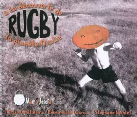 Couverture du produit · Rugby : A la découverte de la planète Ovalie