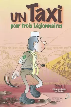 Couverture du produit · Un taxi pour 3 légionnaires
