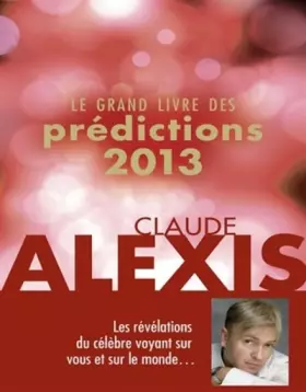 Couverture du produit · Le grand livre des prédictions 2013