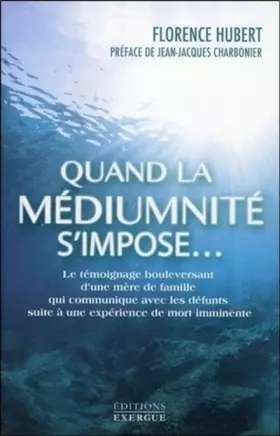 Couverture du produit · Quand la médiumnité s'impose...